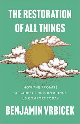 The Restoration of All Things