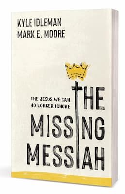 Missing Messiah-The Jesus We Can No Longer Ignore
