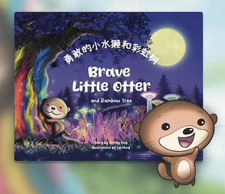 Brave Little Otter and Rainbow Tree Picture Book (Bilingual)