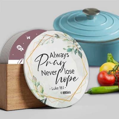 Pot Coaster: Ceramic Round-Always Pray