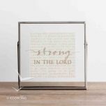 Plaque Glass/Metal-Strong in the Lord