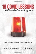 19 Covid Lessons the Church Cannot Ignore