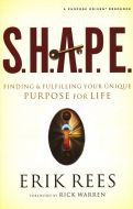S.H.A.P.E.-A Purpose Driven Resource