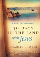 30 Days In The Land Of The Jesus