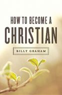 Tracts-How To Become A Christian (Pack of 25)