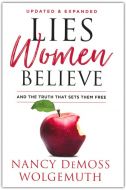 Lies Women Believe-Updated & Expanded
