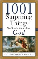 1001 Surprising Things You Should Know about Christianity