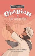 Minor Prophets, Book 3: Obadiah and the Edomites, Ages 4-10