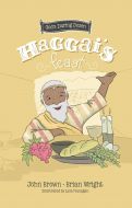 Minor Prophets, Book 4: Haggai’s Feast, Ages 4-10