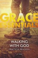 Grace Essentials-Walking With God
