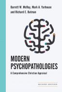 Modern Psychopathologies, Second Edition