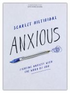 Anxious Bible Study Book with Video Access