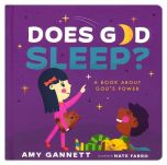 Does God Sleep? A Book About God’s Power