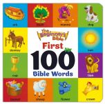 Beginner's Bible First 100 Bible Words Board Book