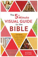 The 5-Minute Visual Guide to the Bible