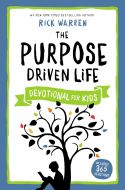 Purpose Driven Life Devotional For Kids