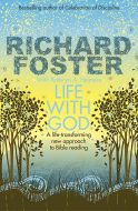 Life With God (Richard Foster)