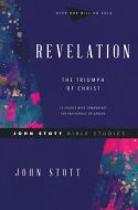 John Stott Bible Studies: Revelation