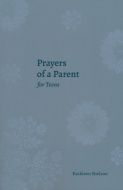Prayers of a Parent for Teens