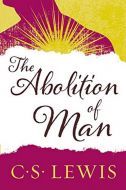 Abolition of Man, The