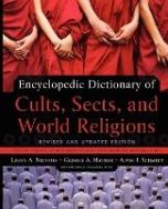 Encyclopedic Dictonary Of Cults, Sects, And World