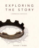 Exploring The Story (Reference Companion, A)