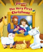 Beginner’s Bible The Very First Christmas