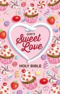 NIV God's Sweet Love Holy Bible-HC  Cft Print
