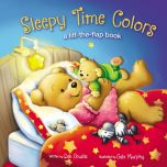 Sleepy Time Colors:A Lift-the-Flap Book