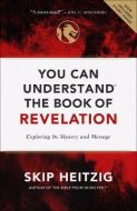 You Can Understand the Book of Revelation 