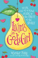 Living as God's Girl: Ages 8-12