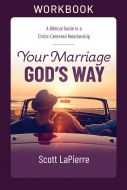 Your Marriage God’s Way Workbook
