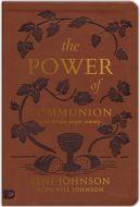 Power of Communion with 40-Day Prayer Journey