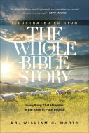 The Whole Bible Story, Illustrated Edition
