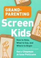Grandparenting Screen Kids  