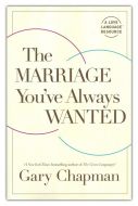 Marriage You've Always Wanted-Revised