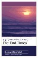 40 Questions about the End Times