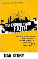 Defending Your Faith, Revised and Expanded