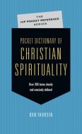 Pocket Dictionary of Christian Spirituality  