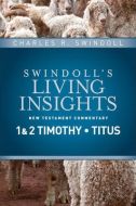 Living Insights New Test. #11-1, 2 Timothy/Titus
