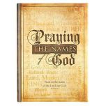Praying The Names of God Gift Book
