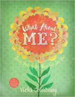 What About Me? - Tween's Guide