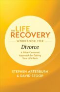 Life Recovery Workbook for Divorce  The