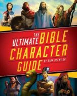 Ultimate Bible Character Guide 