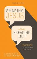Sharing Jesus Without Freaking Out-2nd Edn