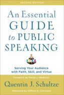 An Essential Guide to Public Speaking-2nd Edn.