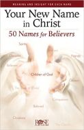 Your New Name In Christ-Pamphlet