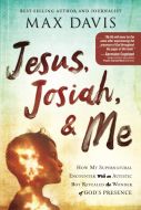 Jesus, Josiah & Me