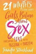 21 Myths (Even Good) Girls Believe Abt Sex