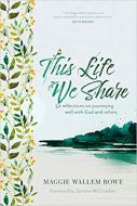 This Life We Share: 52 Reflections Journey with God